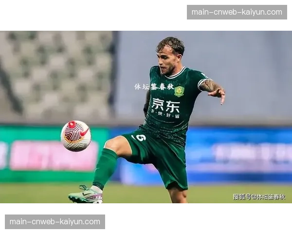 国安中场重组隐患：达万与孔特偏重进攻，防守覆盖能力存疑